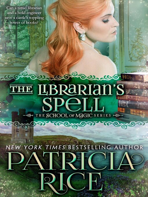 Title details for The Librarian's Spell by Patricia Rice - Available